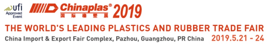 CHINAPLAS 2019 The 33nd International Exhibition on Plastics and Rubber Industries